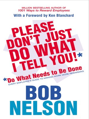 cover image of Please Don't Just Do What I Tell You